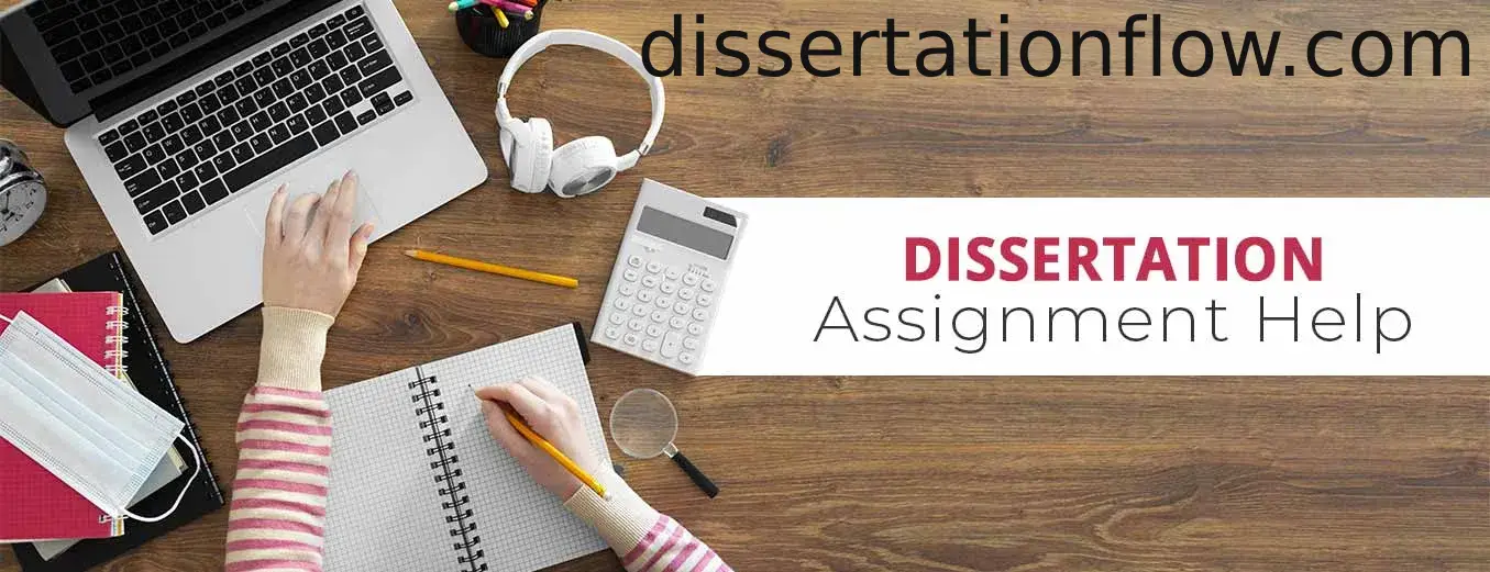 Dissertation Assignment Help