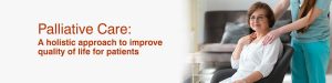 Holistic Palliative Care