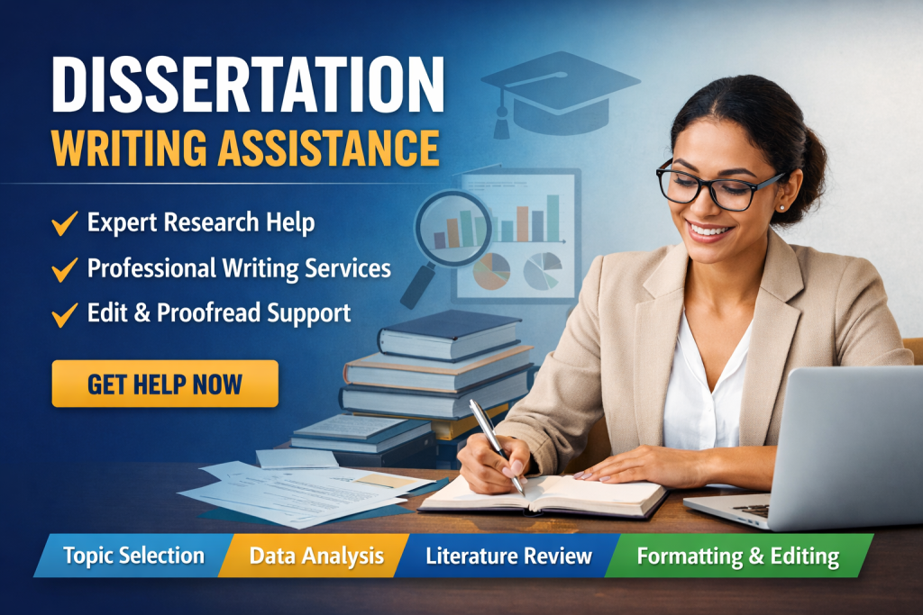 Dissertation Writing Assistance | Expert Academic Help