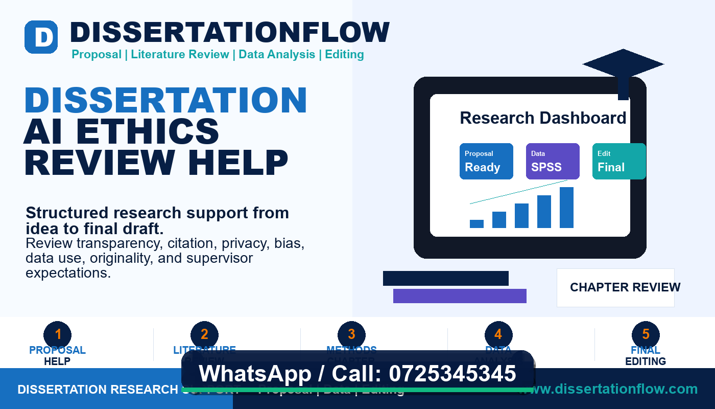 Dissertation AI Ethics Review Help by DissertationFlow - Call 0725345345